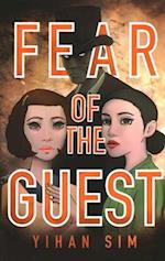 Fear of the Guest