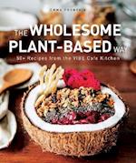 The Wholesome Plant-Based Way