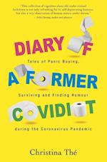Diary of a Former Covidiot
