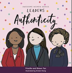 Awesome Women Series: Leaders Authenticity