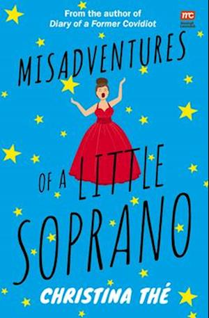 Misadventures of a Little Soprano