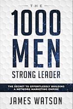 Psychology For Leadership - The 1000 Men Strong Leader (Business Negotiation)