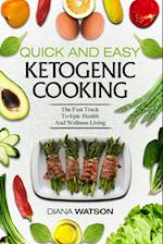 Keto Meal Prep Cookbook For Beginners - Quick and Easy Ketogenic Cooking