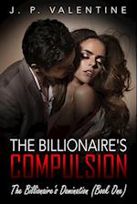 The Billionaire's Compulsion 