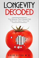 Plant Based Eating - Longevity Decoded