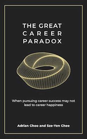 The Great Career Paradox