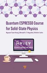 Quantum ESPRESSO Course for Solid-State Physics