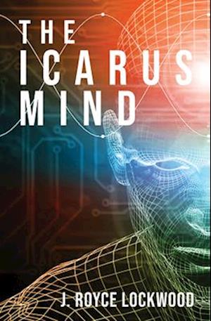 The Icarus Mind