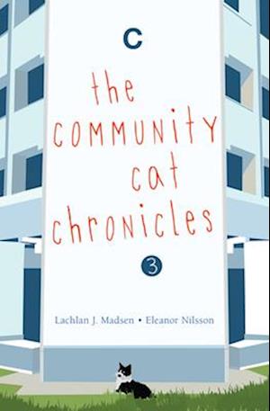 The the Community Cat Chronicles 3