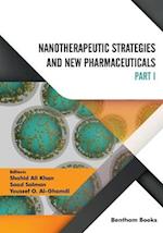 Nanotherapeutic Strategies and New Pharmaceuticals (Part 1) 