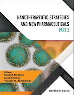 Nanotherapeutic Strategies and New Pharmaceuticals: Part II