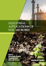 Industrial Applications of Soil Microbes 