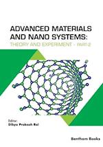 Advanced Materials and Nano Systems: Theory and Experiment - Part 2 