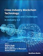 Cross-Industry Blockchain Technology: Opportunities and Challenges in Industry 4.0