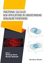 Fractional Calculus: New Applications in Understanding Nonlinear Phenomena 