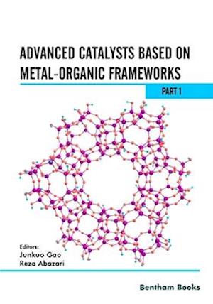 Advanced Catalysts Based on Metal-organic Frameworks (Part 1)