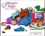 Miracles and Magic