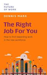 The Right Job for You