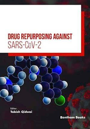 Drug Repurposing Against SARS-CoV-2