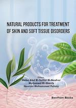 Natural Products for Treatment of Skin and Soft Tissue Disorders 