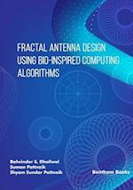 Fractal Antenna Design using Bio-inspired Computing Algorithms 
