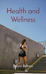 Health and Wellness 