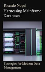 Harnessing Mainframe Databases