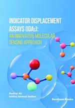 Indicator Displacement Assays (IDAs)