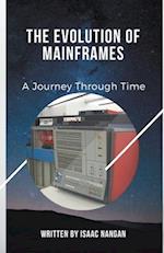 The Evolution of Mainframes