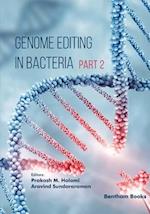 Genome Editing in Bacteria (Part 2)