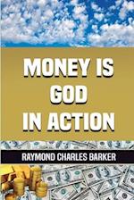 Money Is God in Action 
