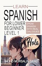 Learn Spanish for Lower Beginner Level 1