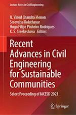 Recent Advances in Civil Engineering for Sustainable Communities