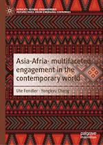 Asia-Afria- Multifaceted Engagement in the Contemporary World
