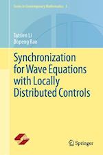 Synchronization for Wave Equations with Locally Distributed Controls