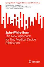 Spin-While-Burn