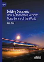 Driving Decisions