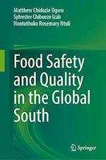 Food Safety and Quality in the Global South