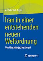 Iran in einer entstehenden neuen Weltordnung