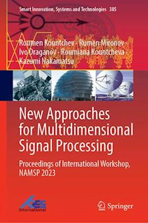 New Approaches for Multidimensional Signal Processing