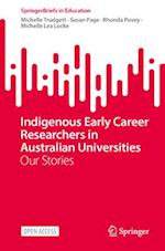 Indigenous Early Career Researchers in Australian Universities