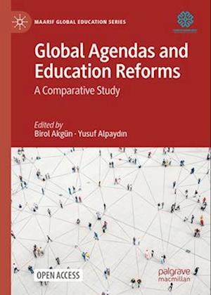 Global Agendas and Education Reforms