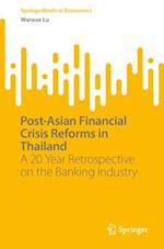 Post-Asian Financial Crisis Reforms in Thailand