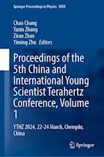 Proceedings of the 5th China and International Young Scientist Terahertz Conference, Volume 1