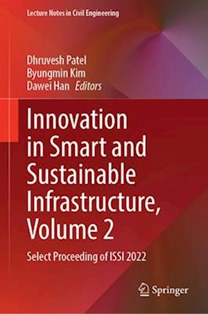 Innovation in Smart and Sustainable Infrastructure, Volume 2