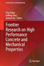 Frontier Research on High Performance Concrete and Mechanical Properties