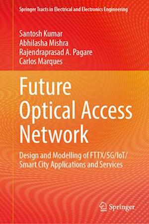 Future Optical Access Network