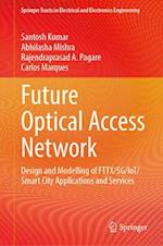 Future Optical Access Network