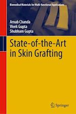 State-Of-The-Art in Skin Grafting