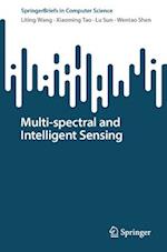 Multi-Spectral and Intelligent Sensing